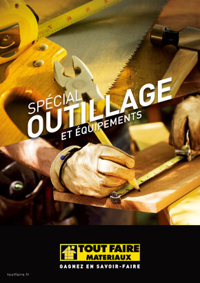 Catalogue Tout faire matériaux à Saint-Laurent-du-Var | Special Outillage et equipments | 07/12/2022 - 30/09/2023