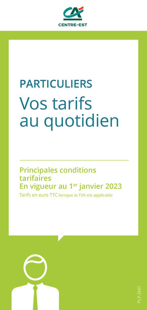 Promos de Banques et Assurances à Lyon | Particuliers / Vos Tarifs au Quotidien sur Crédit Agricole | 02/03/2023 - 31/12/2023