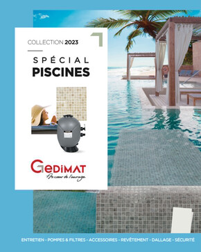 Catalogue Gedimat | SPECIAL PISCINES | 16/05/2023 - 31/12/2023