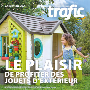 Catalogue Trafic | Jouets d'Extérieur | 16/05/2023 - 31/12/2023