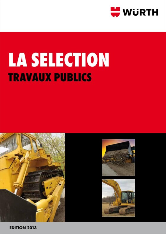 Würth - La Selection Travaux Publics