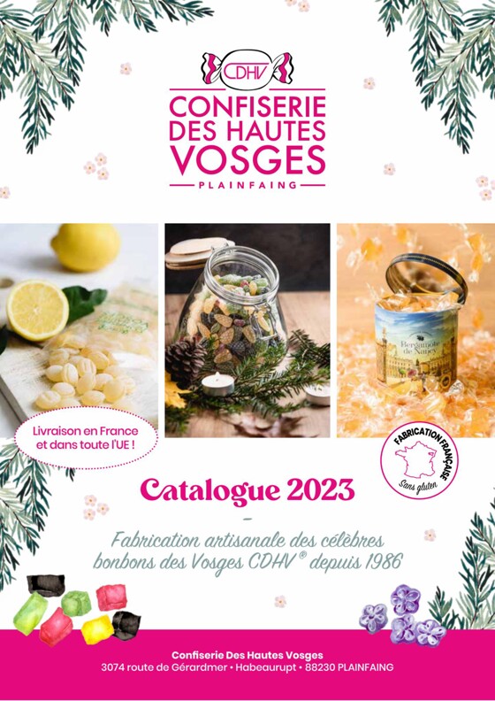 Catalogue Confiserie des Hautes Vosges | Catalogue 2023  | 13/07/2023 - 30/04/2024