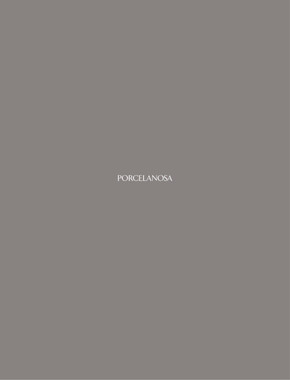 Catalogue Porcelanosa à Lyon | Porcelanosa 2023 | 07/08/2023 - 31/12/2023