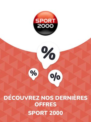 Promos de Sport à La Toussuire | Offres Sport 2000 sur Sport 2000 | 09/08/2023 - 29/10/2025