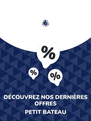 Promos de Enfants et Jeux à Saint-Jean-de-Luz | Offres Petit Bateau sur Petit Bateau | 09/08/2023 - 29/10/2025