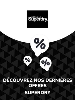 Catalogue Superdry à Lille | Offres Superdry | 09/08/2023 - 09/08/2024