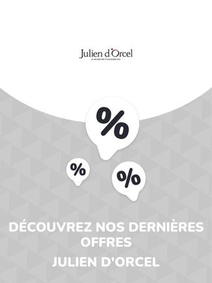 Promos de Bijouteries à Sélestat | Offres Julien d'Orcel sur Julien d'Orcel | 10/08/2023 - 10/08/2024