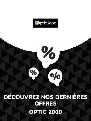 Promos de Santé et Opticiens à Écommoy | Offres Optic 2000 sur Optic 2000 | 10/08/2023 - 29/10/2025