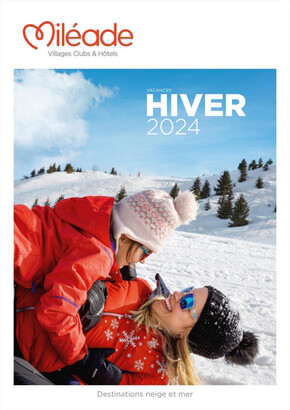 Promos de Voyages à Le Pontet | Hiver 2024 - Miléade sur Mileade | 10/08/2023 - 29/02/2024