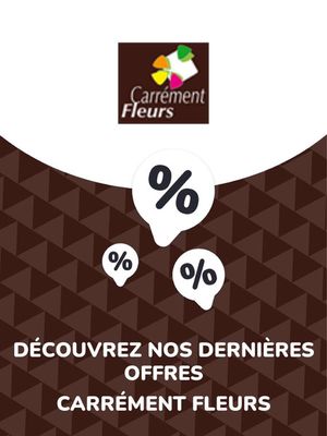 Promos de Jardineries et Animaleries à Dreux | Offres Carrément Fleurs sur Carrément Fleurs | 10/08/2023 - 29/10/2025