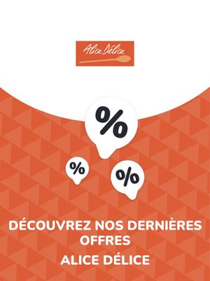 Catalogue Alice Délice à Villeneuve-d'Ascq | Offres Alice Délice | 30/08/2023 - 30/08/2024
