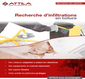 Promos de Banques et Assurances à Le Pontet | Triptyque Recherche d'infiltrations en toiture sur Attila | 04/09/2023 - 29/02/2024