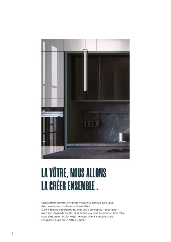 Catalogue Arthur Bonnet à Chartres | VOUS NE TROUVEREZ PAS VOTRE CUISINE DANS CE CATALOGUE | 08/09/2023 - 31/12/2024