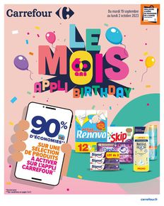 Catalogue Carrefour à Lyon | LE MOIS APPLI BIRTHDAY | 19/09/2023 - 02/10/2023