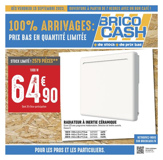 Catalogue Brico Cash à Montpellier | 100% Arrivages | 15/09/2023 - 28/09/2023