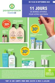 Catalogue E.Leclerc Parapharmacie | 11 JOURS DE BONNES AFFAIRES POUR VOTRE QUOTIDIEN | 19/09/2023 - 30/09/2023