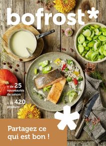Catalogue Bofrost | Partagez ce qui est bon ! | 19/09/2023 - 31/12/2023