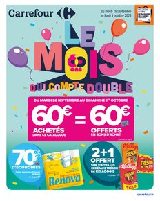Catalogue Carrefour à Lanester | LE MOIS QUI COMPTE DOUBLE | 26/09/2023 - 08/10/2023