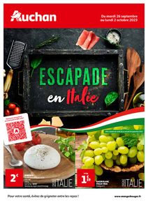 Catalogue Auchan Supermarché à Saint-Maur-des-Fossés | Escapade en Italie | 26/09/2023 - 02/10/2023