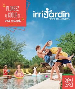 Catalogue Irrijardin | Plongez au coeur de vos envies | 25/09/2023 - 31/12/2023