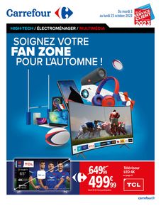 Promos de Multimédia et Electroménager à Paris | Soignez votre fan zone pour l'automne ! sur Carrefour | 03/10/2023 - 23/10/2023