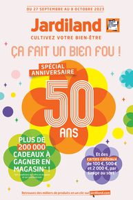 Catalogue Jardiland à Toulouse | Spécial anniversaire 50 ans | 02/10/2023 - 08/10/2023
