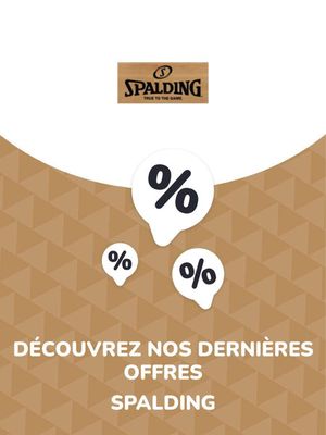 Promos de Sport à Saint-Quentin | Offres Spalding sur Spalding | 30/10/2023 - 30/10/2024