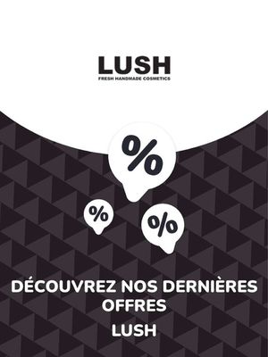 Promos de Beauté à Besançon | Offres Lush sur Lush | 30/10/2023 - 30/10/2024
