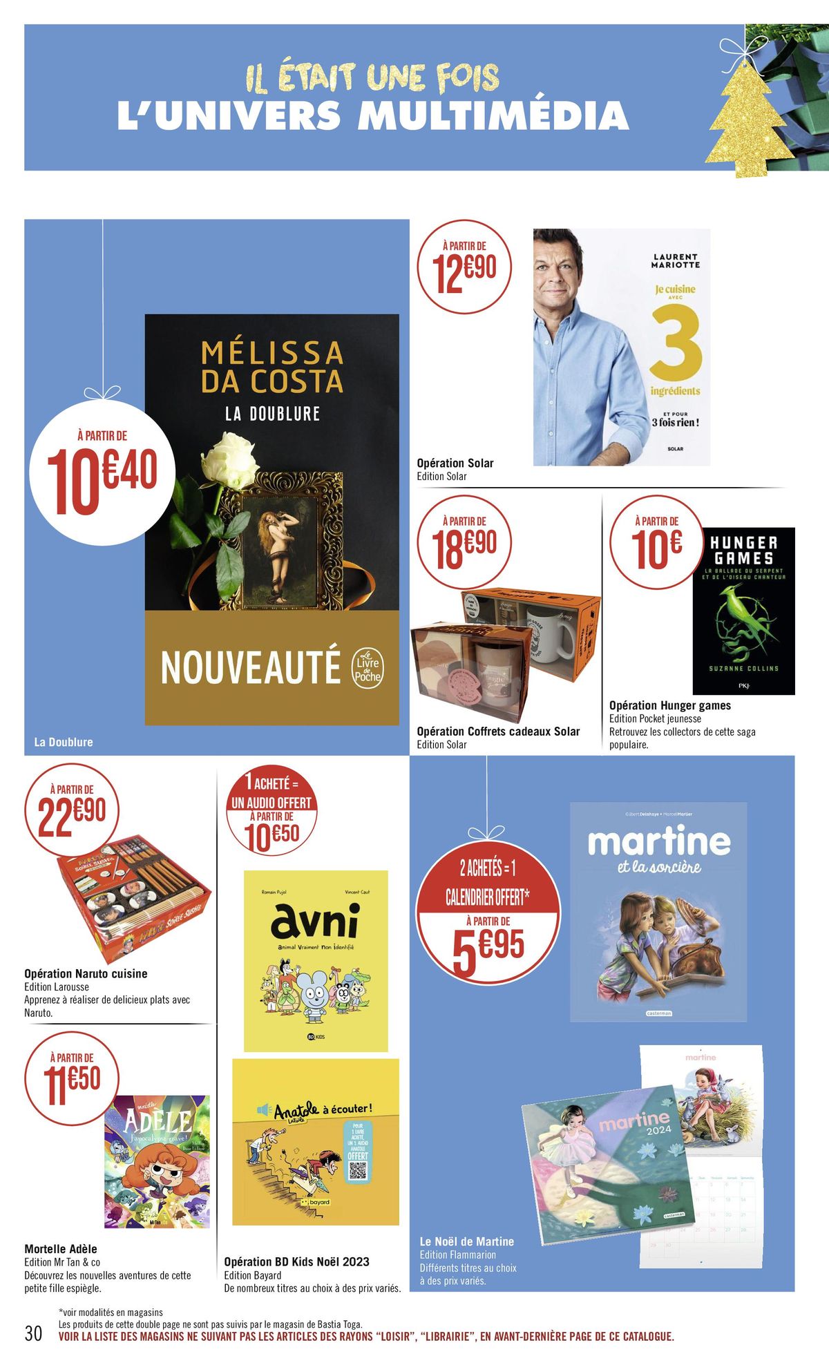 Catalogue IL ÉTAIT UNE FOIS LES CADEAUX ET LEURS TRÈS BONS PLANS !., page 00030