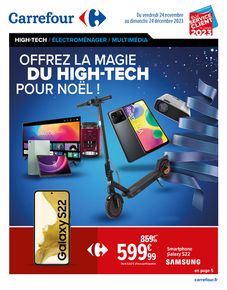 Catalogue Carrefour | OFFREZ LA MAGIE DU HIGH-TECH POUR NOËL ! | 24/11/2023 - 24/12/2023