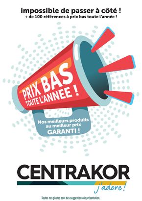 Catalogue Centrakor à Ibos | Le catalogue prix bas ! | 21/11/2023 - 31/12/2025