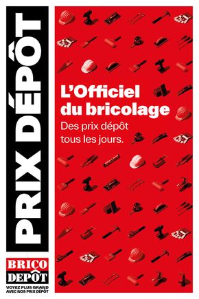 Catalogue Brico Dépôt à Lyon | L'Officiel du bricolage | 22/11/2023 - 31/03/2024