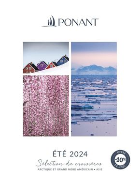 Catalogue Ponant | Sélection de croisières été 2024 | 30/11/2023 - 31/08/2024