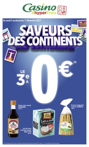 Catalogue Géant Casino à Marseille | SAVEURS DES CONTINENTS | 04/12/2023 - 17/12/2023