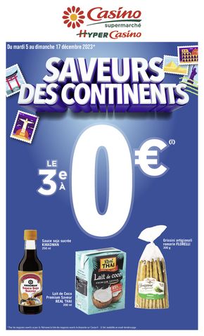 Catalogue Casino Supermarchés | SAVEURS DES CONTINENTS | 04/12/2023 - 17/12/2023