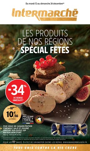 Catalogue Intermarché Contact | LES PRODUITS DE NOS RÉGIONS SPÉCIAL FÊTES | 12/12/2023 - 24/12/2023