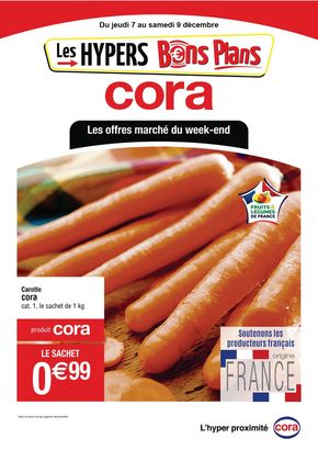 Catalogue Cora | Les offres marché du week-end | 07/12/2023 - 09/12/2023