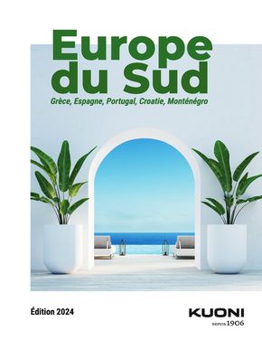 Catalogue Kuoni | EUROPE DU SUD 2024 | 12/12/2023 - 31/12/2024