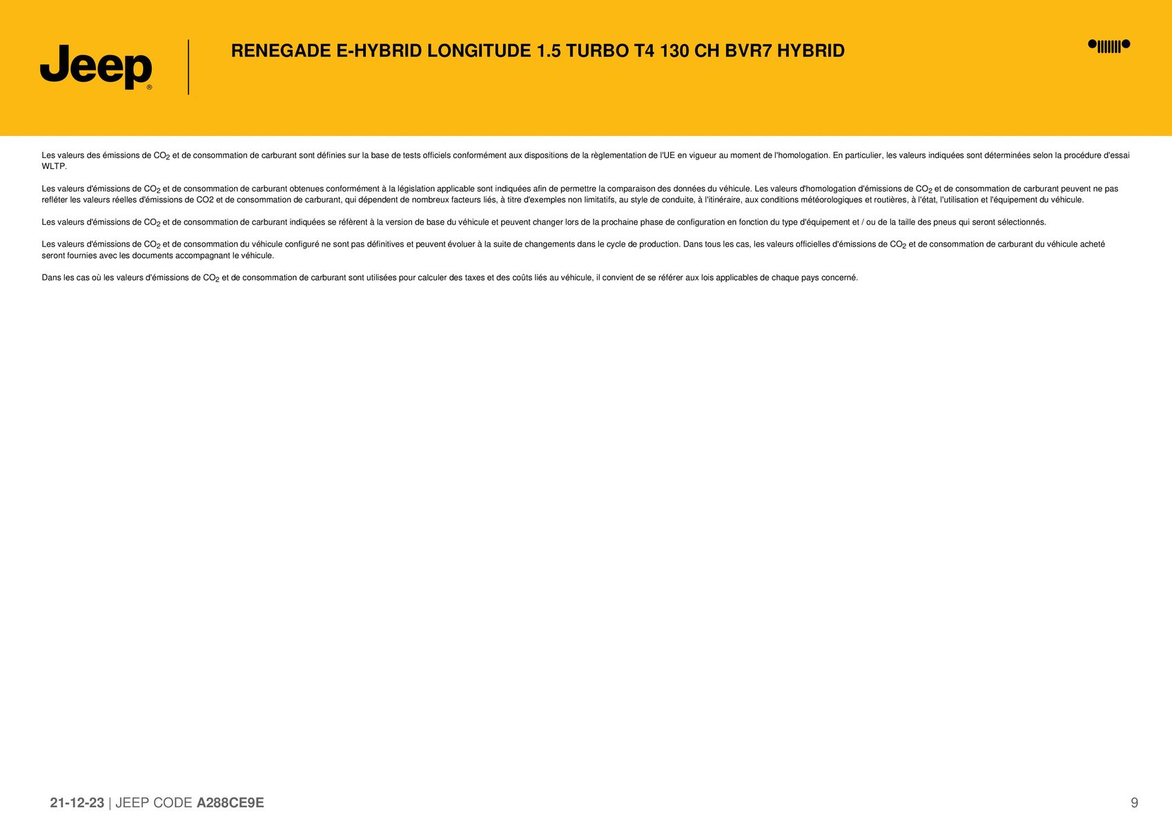 Catalogue RENEGADE E-HYBRID LONGITUDE 1.5 TURBO T4 130 CH BVR7 HYBRID-, page 00009