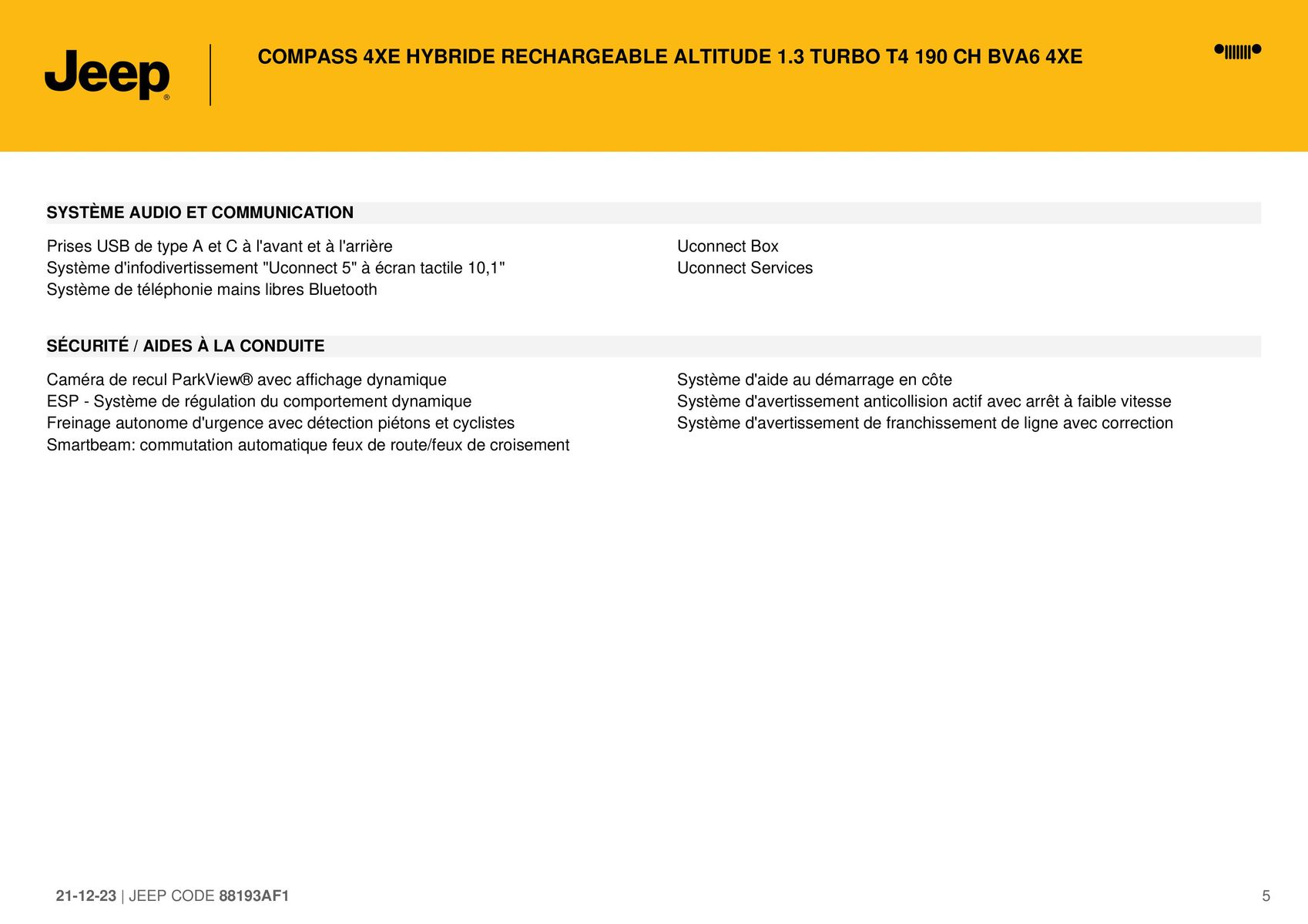 Catalogue COMPASS 4XE HYBRIDE RECHARGEABLE ALTITUDE 1.3 TURBO T4 190 CH BVA6 4XE, page 00005