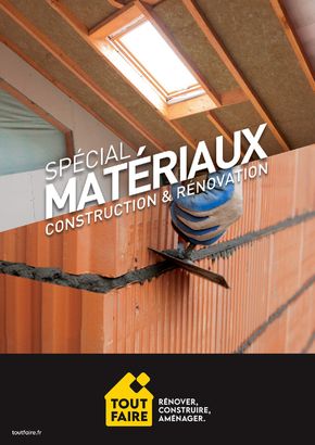 Catalogue Tout faire matériaux à Saint-Maximin-la-Sainte-Baume | Catalogue Tout faire matériaux | 03/01/2024 - 30/06/2024