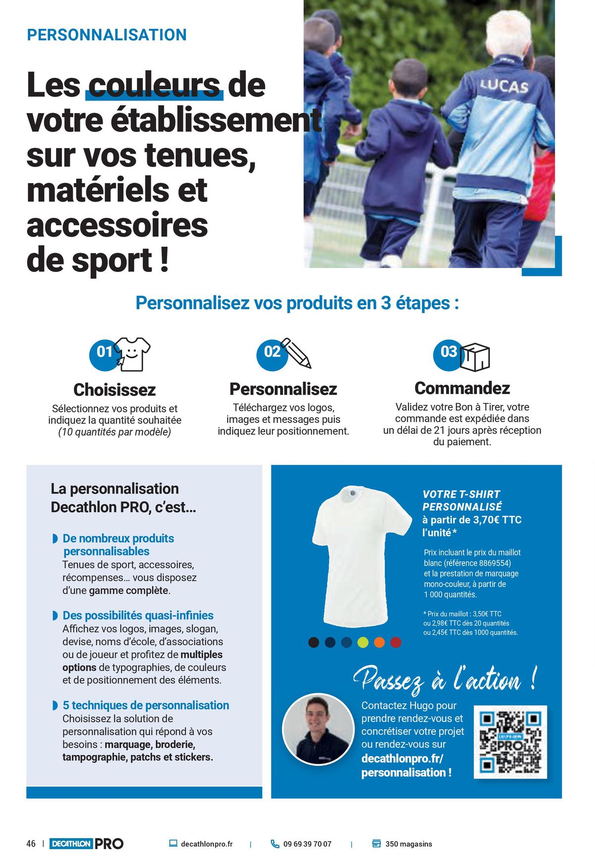 Catalogue Vous transmettez la passion du sport. On est votre plus grand supporter, page 00046