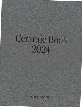 Catalogue Porcelanosa à Lyon | Ceramic book 2024 | 19/01/2024 - 31/10/2024