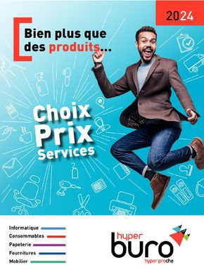 Catalogue Hyperburo à Montélimar | Choix prix services | 02/02/2024 - 31/10/2024