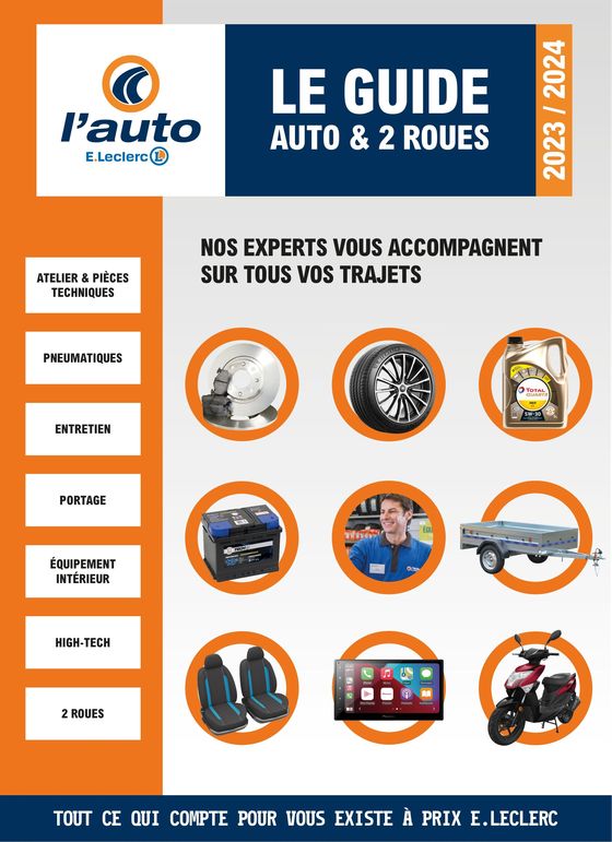 Catalogue E.Leclerc L'Auto à Lille | Le guide AUTO & 2 ROUTES | 05/02/2024 - 31/03/2024