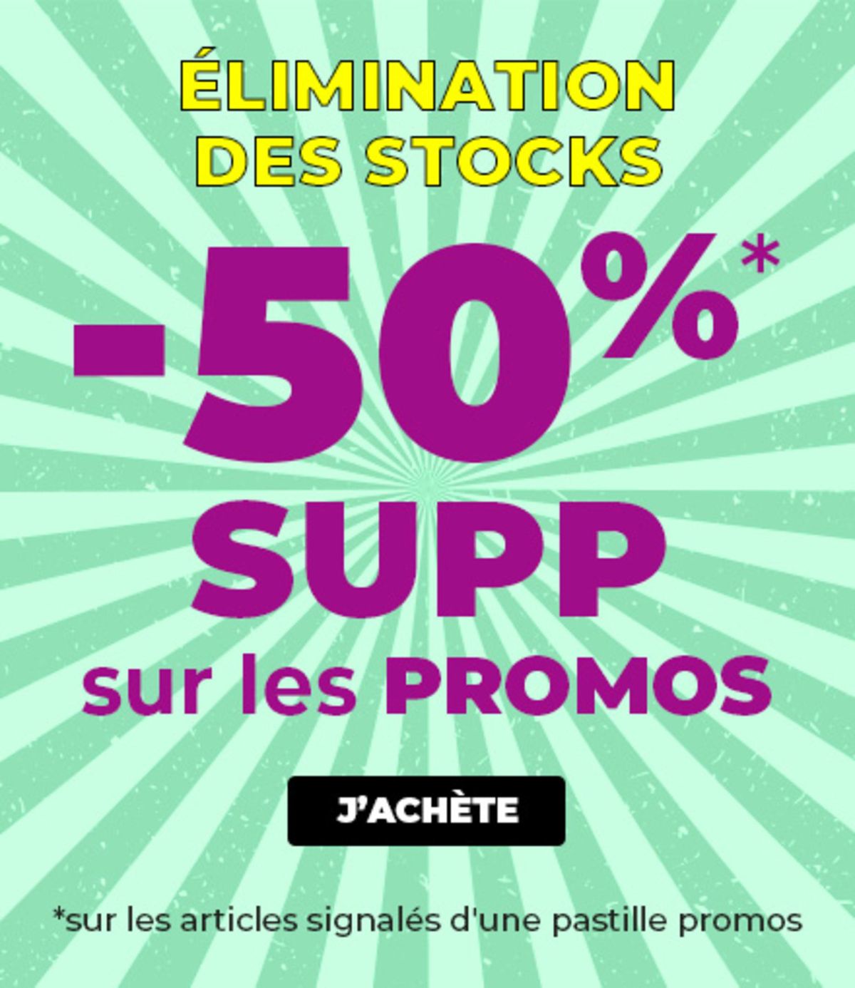 Catalogue Elimination ds stocks -50% supp sur les promos, page 00001