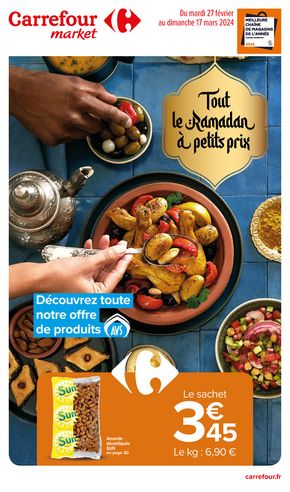 Catalogue Carrefour Market | Ramadan à petits prix ! | 27/02/2024 - 17/03/2024