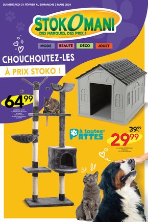 Catalogue Stokomani à Marseille | CHOUCHOUTEZ-LES À PRIX STOKO ! | 19/02/2024 - 03/03/2024