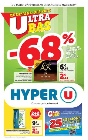 Catalogue Hyper U à Colmar | La quinzaine des prix ultra bas | 26/02/2024 - 03/03/2024
