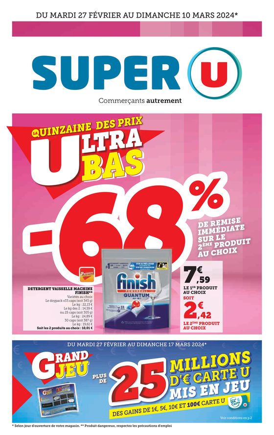 Catalogue Super U | La quinzaine des prix ultra bas | 26/02/2024 - 03/03/2024